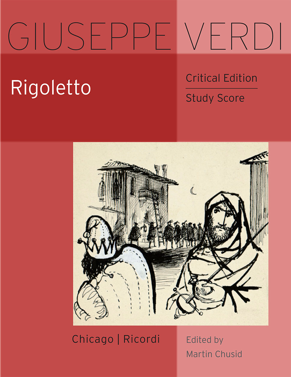 Verdi Rigoletto Critical Edition Study Score