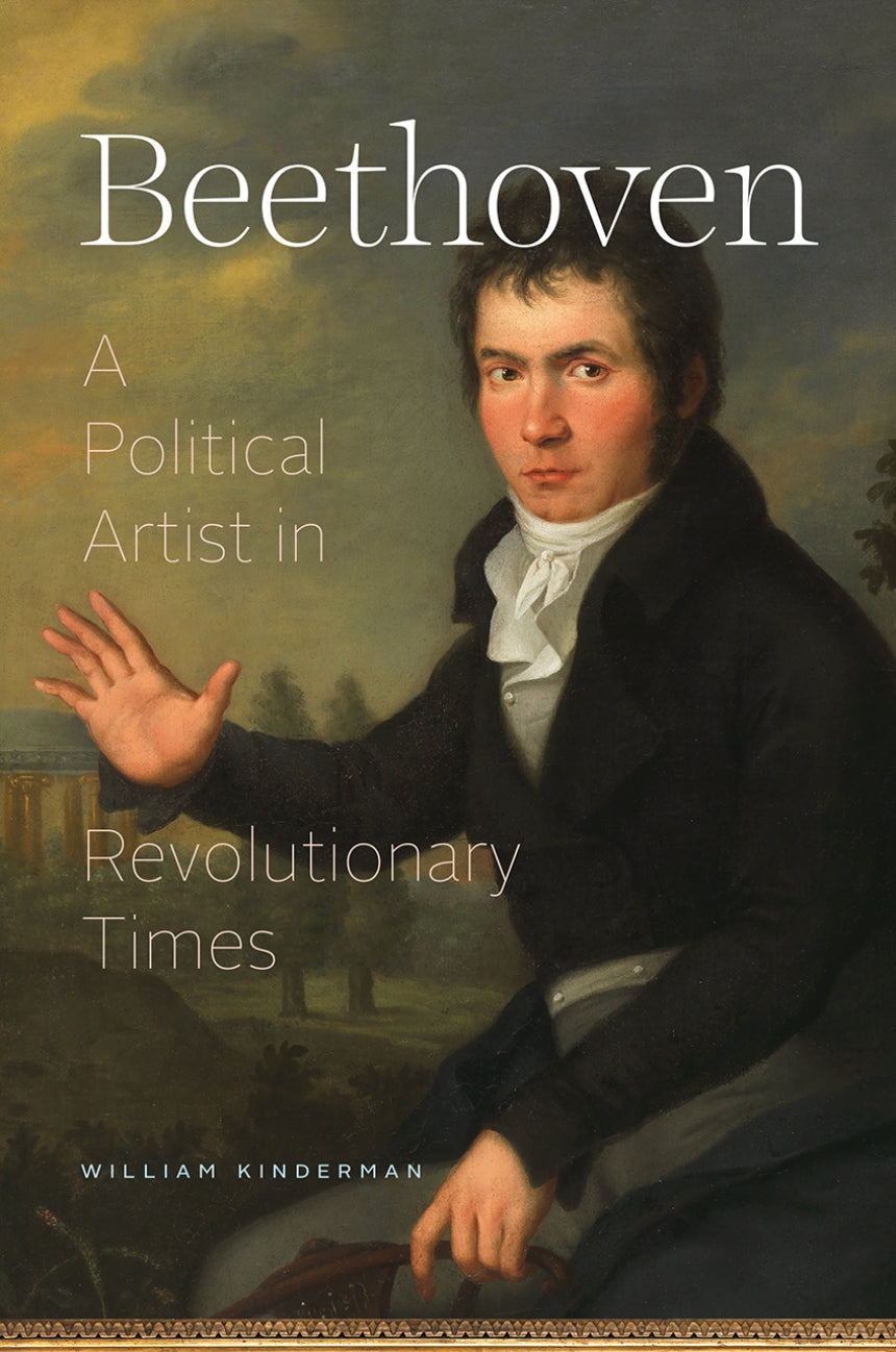 Beethoven A Political Artist in Revolutionary Times