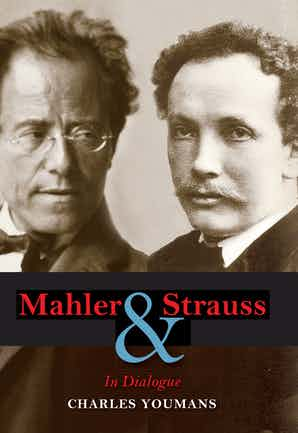 Mahler and Strauss In Dialogue