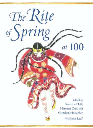 The Rite of Spring At 100