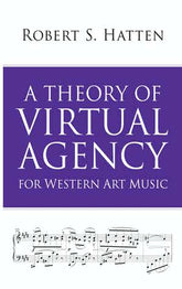 A Theory of Virtual Agency for Western Art Music