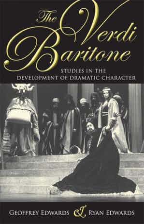 The Verdi Baritone Studies in the Development of Dramatic Character