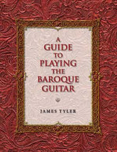 A Guide to Playing the Baroque Guitar