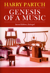 Genesis Of A Music An Account Of A Creative Work, Its Roots, And Its Fulfillments, Second Edition