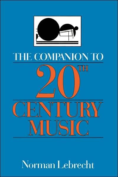 Companion to 20th Century Music