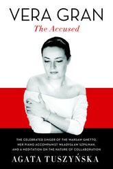 Vera Gran - The Accused