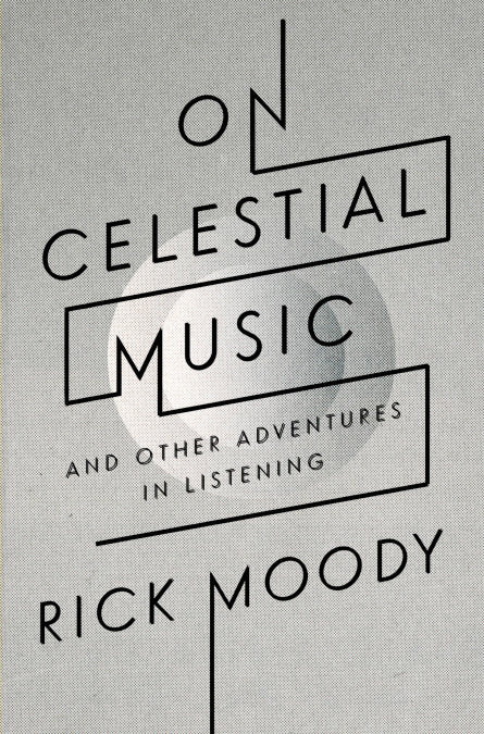 Clearance: On Celestial Music And Other Adventures in Listening