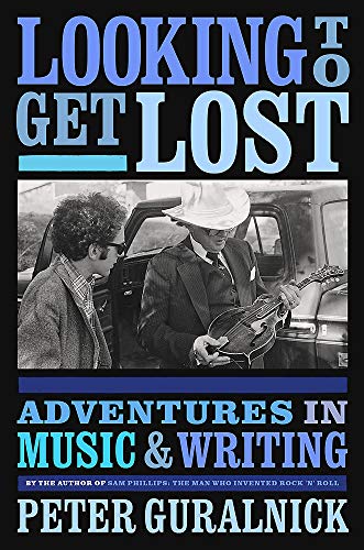 Clearance: Looking to Get Lost: Adventures in Music and Writing