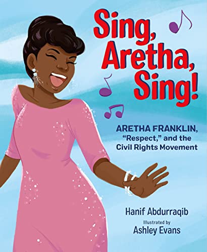 Clearance: Sing, Aretha, Sing!: Aretha Franklin,"Respect," and the Civil Rights Movement