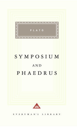 Symposium and Phaedrus, Plato