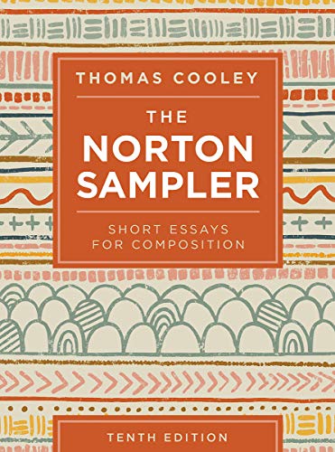 The Norton Sampler Tenth Edition