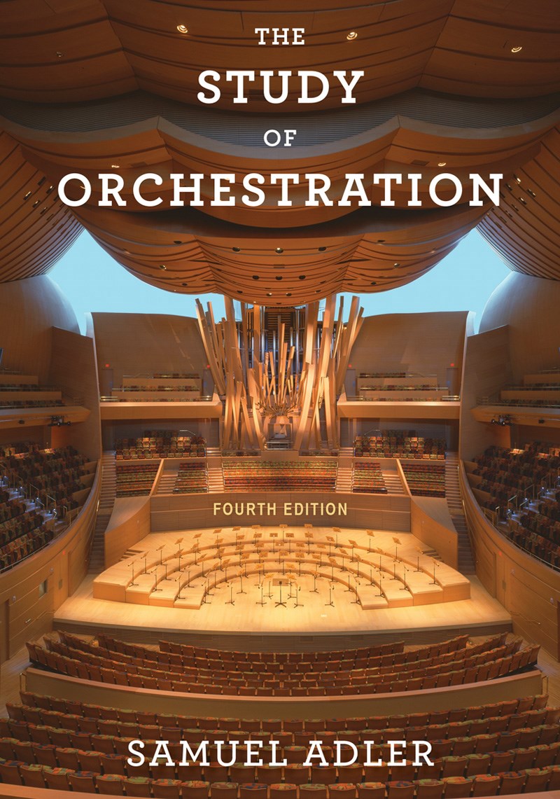The Study of Orchestration 4th Edition (Softcover)