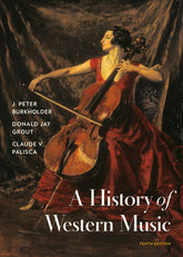 A History of Western Music, 10th Ed.