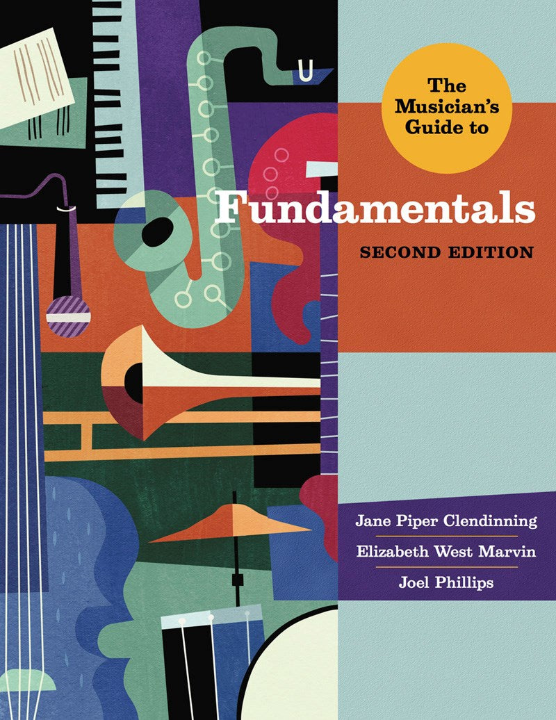 The Musician's Guide to Fundamentals (2nd Edition)