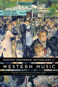 Norton Recorded Anthology of Western Music Volume 1 Ancient to Baroque