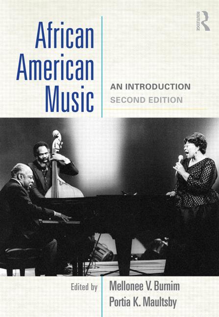 African American Music: An Introduction 2nd edition