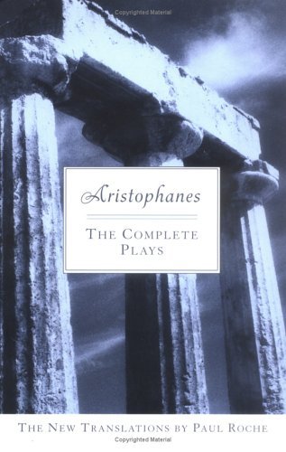 Aristophanes: The Complete Plays