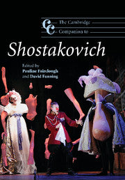 The Cambridge Companion to Shostakovitch