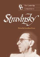 The Cambridge Companion to Stravinksy