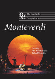 The Cambridge Companion to Monteverdi