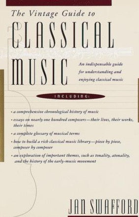 The Vintage Guide to Classical Music