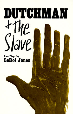 Clearance: Dutchman & the Slave