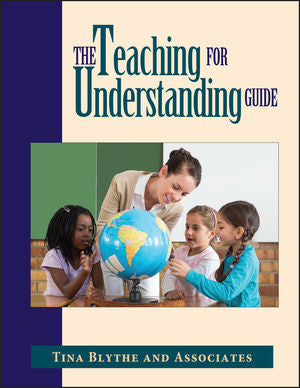 Teaching for Understanding Guide