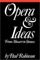 Opera and Ideas: From Mozart to Strauss