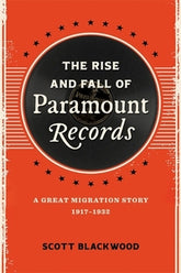 The Rise and Fall of Paramount Records