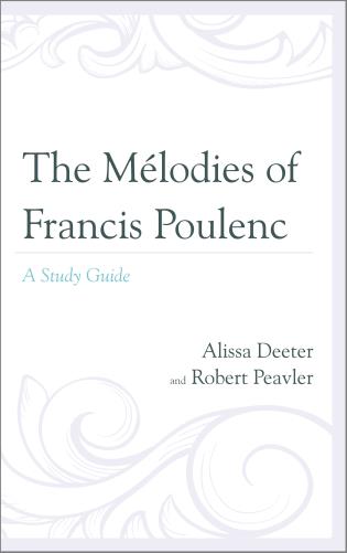 The Mélodies of Francis Poulenc