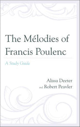 The Mélodies of Francis Poulenc