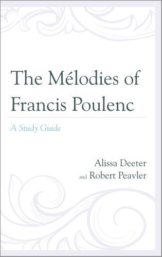 The Mélodies of Francis Poulenc