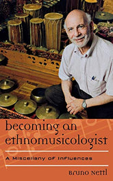 Becoming an Ethnomusicologist