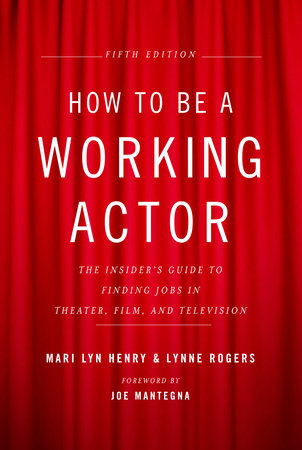 How to Be a Working Actor, (5th Edition)