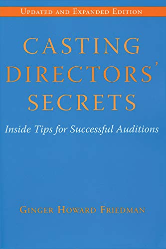 Casting Directors' Secrets Inside Tips for Successful Auditions