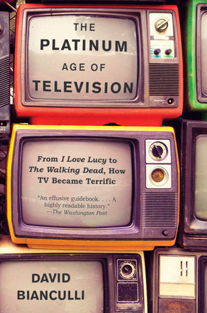 The Platinum Age of Television