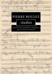 Pierre Boulez Studies (Hardcover)
