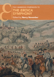 Cambridge Companion to the Eroica Symphony