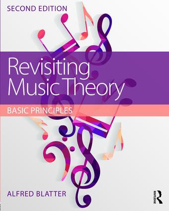 Revisiting Music Theory: Basic Principles 2nd edition