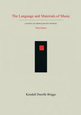 The Language and Materials of Music Third Edition