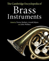 The Cambridge Encyclopedia of Brass Instruments