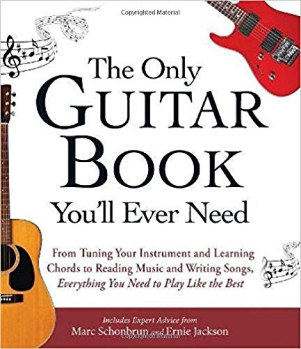 The Only Guitar Book You'll Ever Need