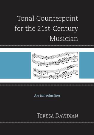 Tonal Counterpoint for the 21st-Century Musician