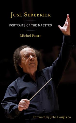 José Serebrier Portraits of the Maestro