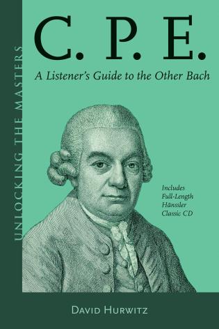 C.P.E. A Listener's Guide to the Other Bach