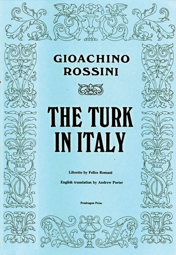 Rossini Turk in Italy Libretto