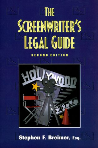 The Screenwriter's Legal Guide (2nd Edition)