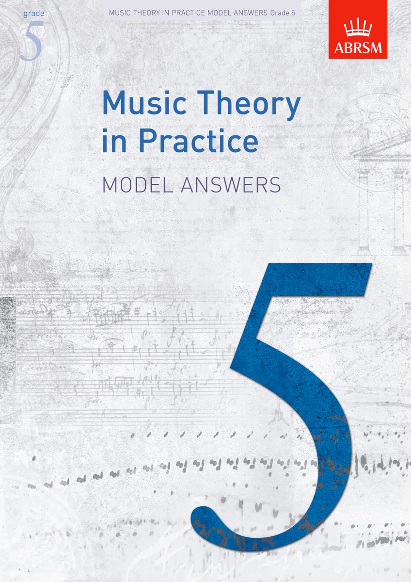 Music Theory in Practice Answers Grade 5