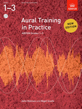 Aural Training in Practice Book 1 Grades 1–3