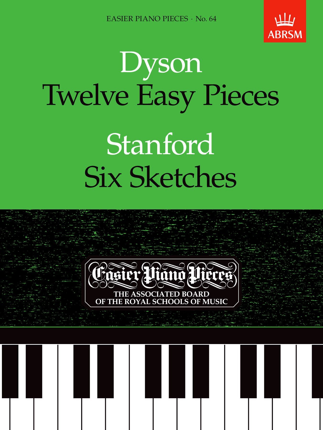 Dyson: Twelve Easy Pieces/Stanford: Six Sketches